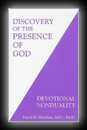 Discovery of the Presence of God - Devotional Nonduality-David R. Hawkins, M.D., Ph.D.