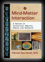 Mind-Matter Interaction: A Review of Historical Reports, Theory and Research