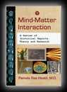 Mind-Matter Interaction: A Review of Historical Reports, Theory and Research-Pamela Rae Heath