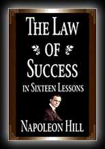 The Law of Success (in Sixteen Lessons)