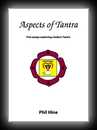 Aspects of Tantra - Five Essays Exploring Modern Tantra-Phil Hine