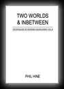Techniques of Modern Shamanism Vol 2 - Two Worlds & Inbetween-Phil Hine