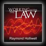 Working With The Law - Powerful Principles for Abundant Living