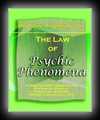 The Law of Psychic Phenomena - A Working Hypothesis for the Systematic Study of Hypnotism, Spiritism, Mental Therapeutics, etc.-Thomas Jay Hudson