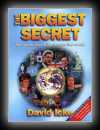 The Biggest Secret - The Book That Will Change The World-David Icke