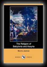 Handbooks on the History of Religions: The Religions of Babylonia and Assyria