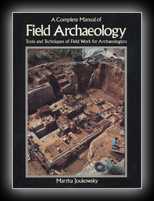 A Complete Manual of Field Archaeology