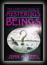The Complete Guide to Mysterious Beings