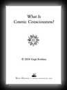 What is Cosmic Consciousness?-Gopi Krishna