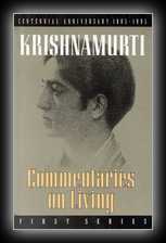 Commentaries on Living - First Series
