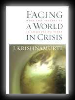 Facing A World in Crisis - What Life Teaches Us In Challenging Times
