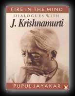 Fires in the Mind -  Dialogues with J. Krishnamurti