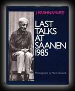 Last Talks At Saanen 1985