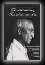 Questioning Krishnamurti-J. Krishnamurti