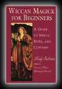 Wiccan Magick for Beginners-Lady Sabrina