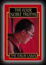 The Four Noble Truths-Dalai Lama