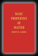 Basic Properties of Matter (Structure of the Physical Universe, Vol. 2) 