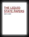The Liquid State Papers-Dewey B. Larson