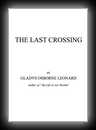 The Last Crossing-Gladys Osborne Leonard