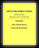 Life in the World Unseen