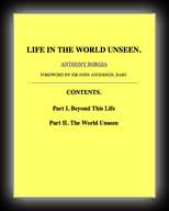 Life in the World Unseen