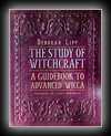 The Study of Witchcraft: A Guidebook to Advanced Wicca -Deborah Lipp