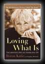 Loving What Is-Byron Katie