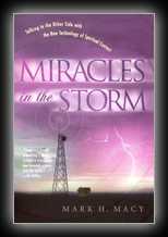 Miracles in the Storm: Talking to the Other Side with the New Technology of Spiritual Contact 
