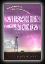 Miracles in the Storm: Talking to the Other Side with the New Technology of Spiritual Contact