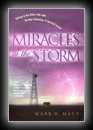 Miracles in the Storm: Talking to the Other Side with the New Technology of Spiritual Contact -Mark Macy