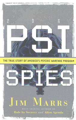 PSI Spies - The True Story of America's Psychic Warfare Program-Jim Marrs