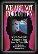 We Are Not Forgotton: George Anderson's Messages of Love and Hope, Other Side