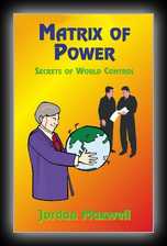 Matrix of Power - How the World has been Controlled by Powerful People without your Knowledge