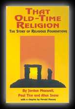 That Old-Time Religion - The Story of Religious Foundations