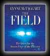 The Field - The Quest for the Secret Force of the Universe-Lynne McTaggart