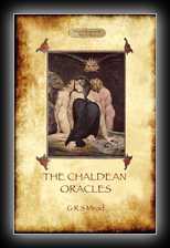 Echos From The Gnosis Vol 8: The  Chaldean Oracles