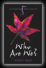 The Ringing Cedar Series: Book 5: Who Are We?