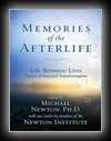 Memories of the Afterlife: Life Between LIves - Stories of Personal Transformation-Michael Newton (ed)