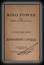 Mind-power: The Secret of Mental Magic