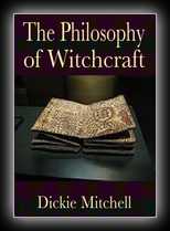 The Philosophy of Witchcraft