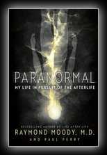 Paranormal: My Life in Pursuit of the Afterlife 