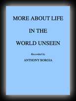 More About Life in the World Unseen