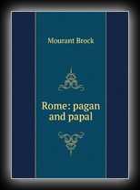 Rome: Pagan and Papal