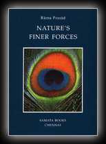 Nature's Finer Forces: The Science of Breath and the Philosophy of the Tattvas