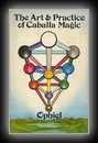 The Art & Practice of Caballa Magic- Ophiel