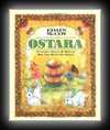 Ostara: Customs, Spells & Rituals for the Rites of Spring-Edain McCoy