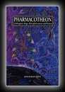Pharmacotheon - Entheogenic Drugs, Their Plant Sources and History-Jonathan Ott