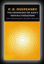 The Cosmology of Man's Possible Evolution-P.D. Ouspensky