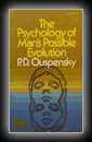 The Psychology of Man's Possible Evolution-P.D. Ouspensky