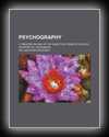 Psychography: A Treatise on One of the Objective Forms of Psychic...Phenomena-M.A. Oxon